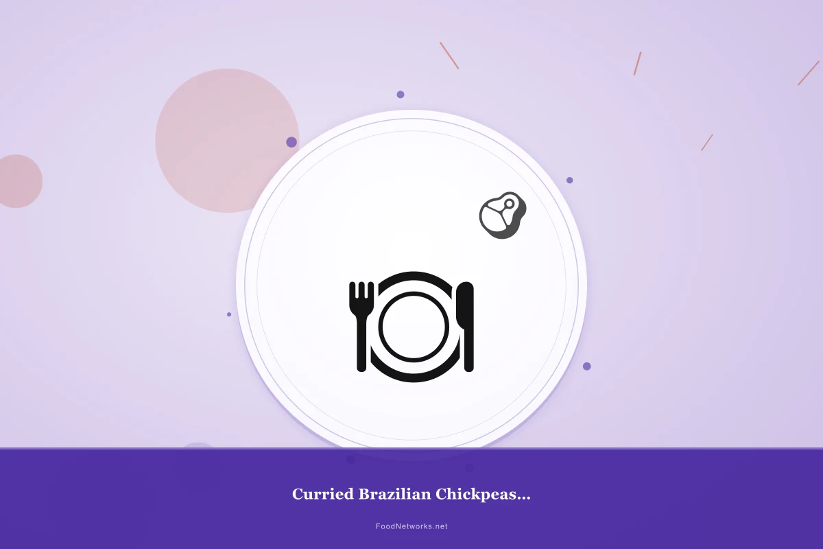 Why This Curried Brazilian Chickpeas (Gluten-Free) Recipe Works