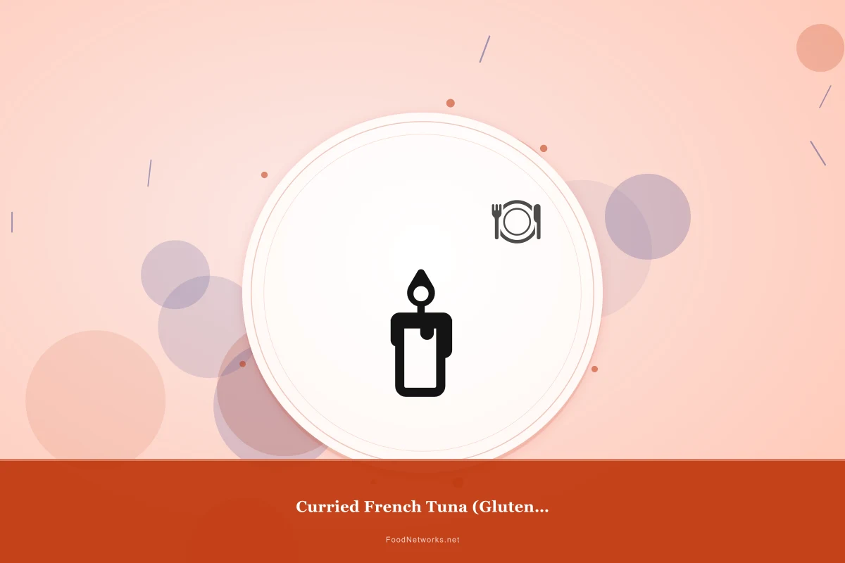 Why This Curried French Tuna (Gluten-Free) Recipe Works