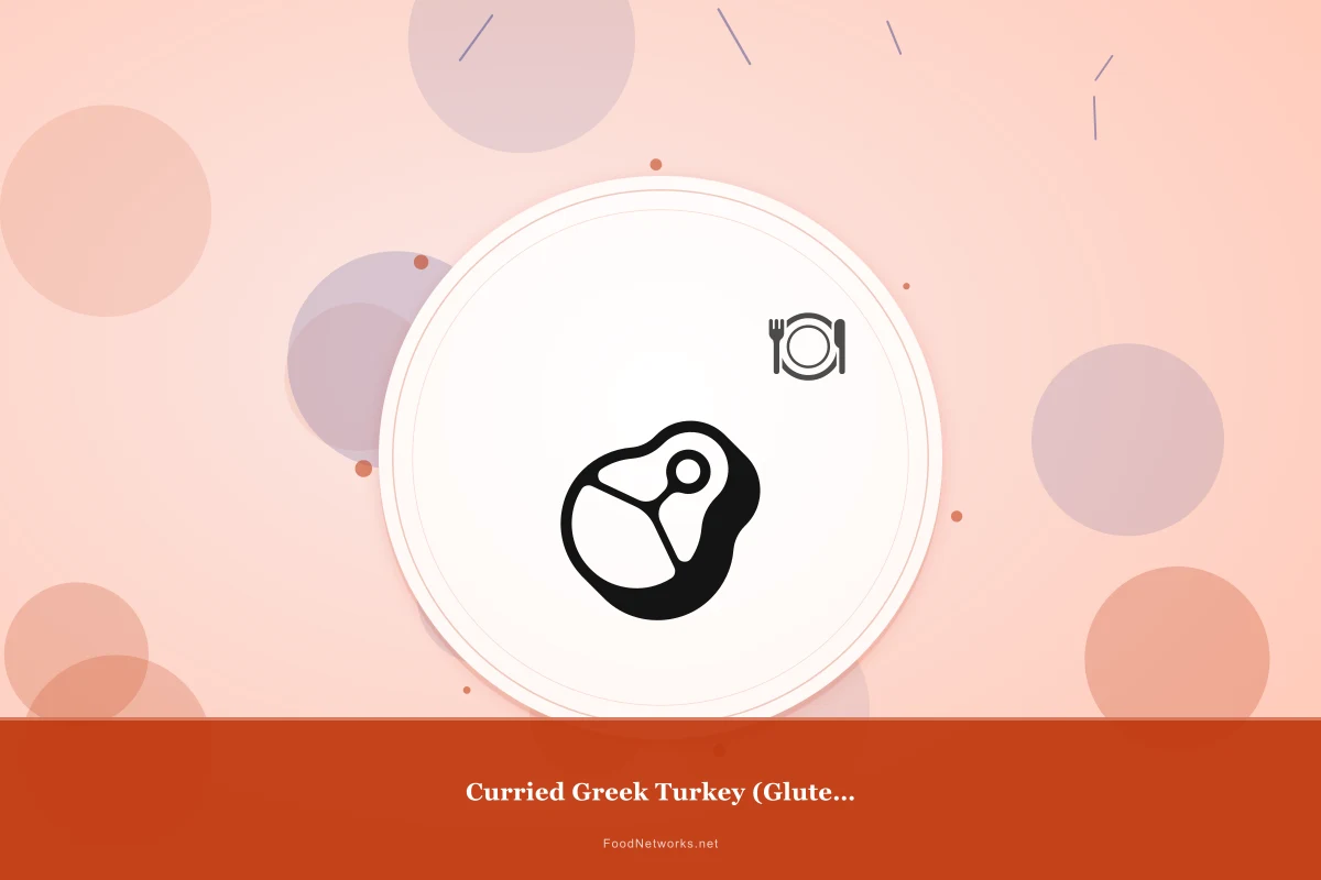 Why This Curried Greek Turkey (Gluten-Free) Recipe Works