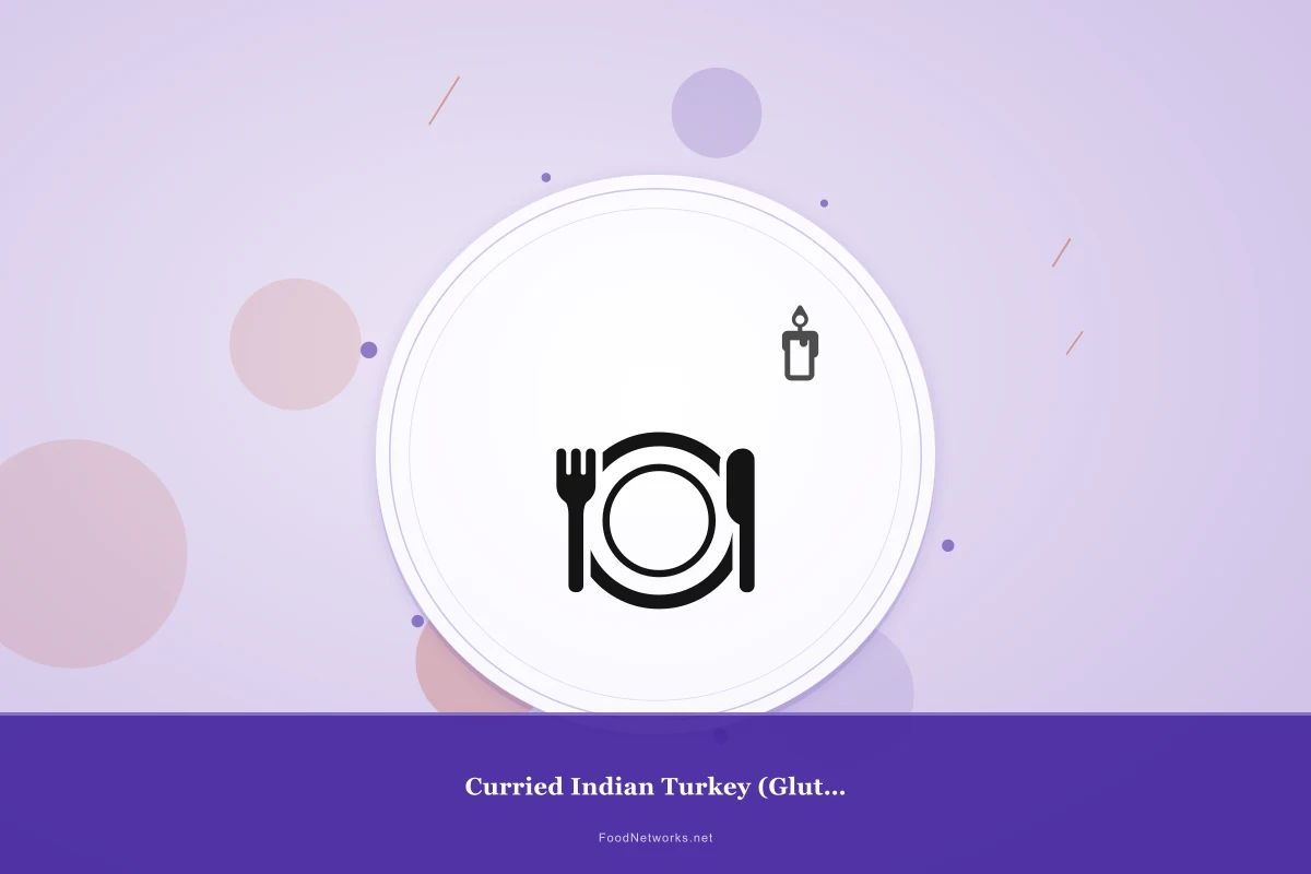 Why This Curried Indian Turkey (Gluten-Free) Recipe Works