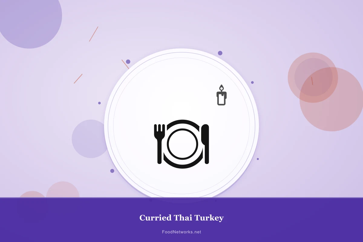 Why This Curried Thai Turkey Recipe Works