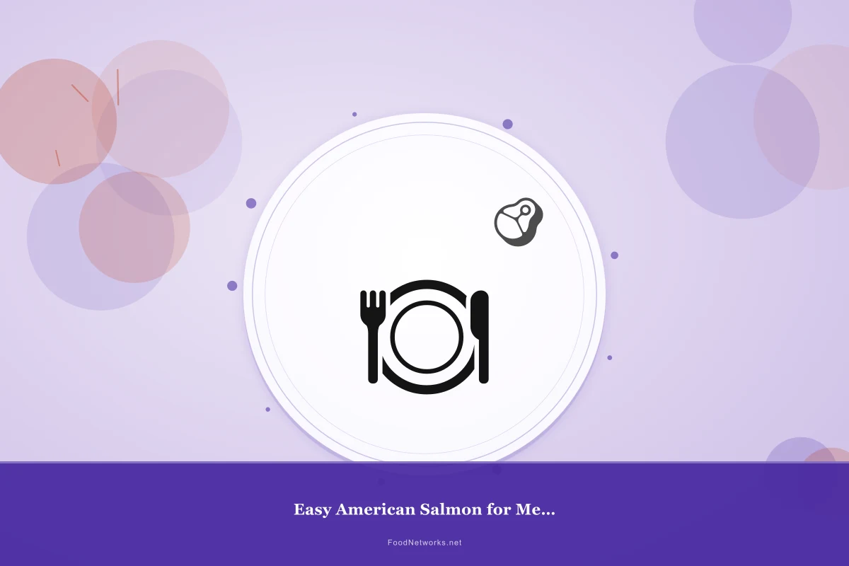 Why This Easy American Salmon for Meal Prep Recipe Works
