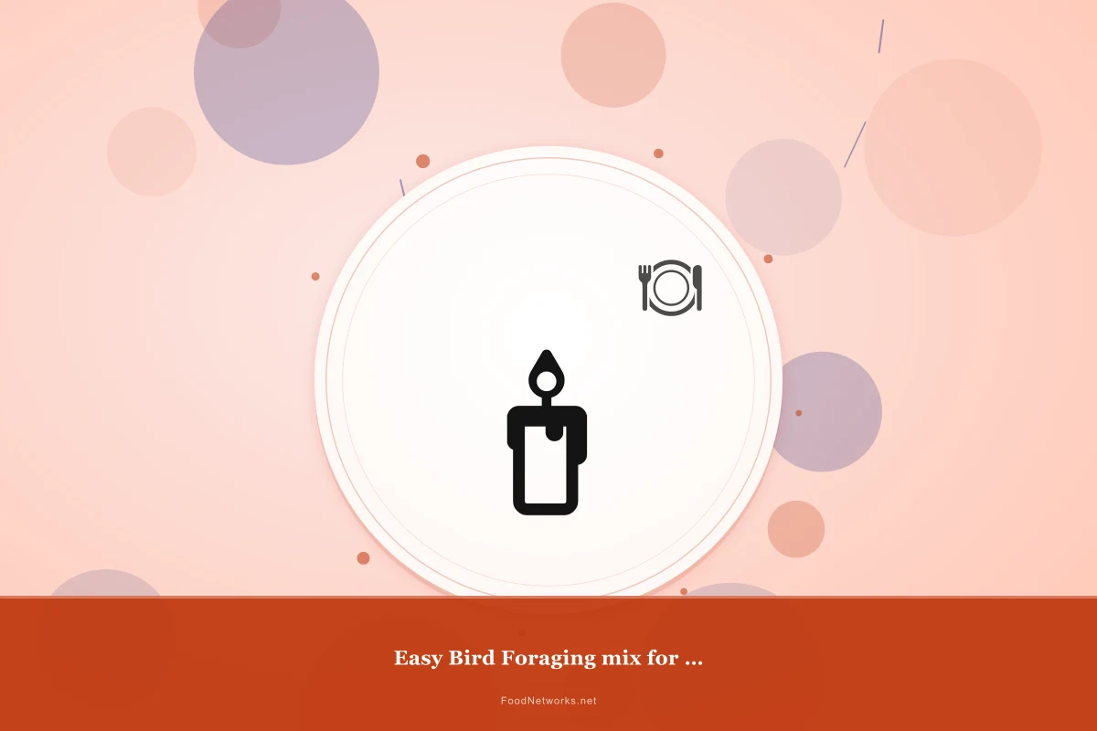 Why This Easy Bird Foraging mix for Beak strength Recipe Works