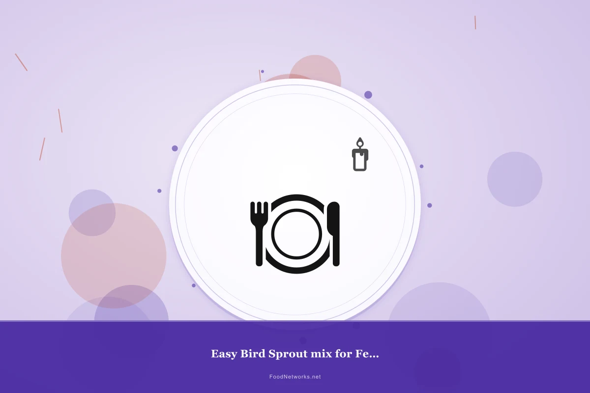 Why This Easy Bird Sprout mix for Feather health Recipe Works