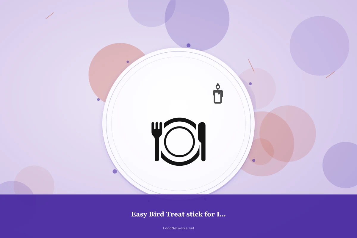 Why This Easy Bird Treat stick for Immune boost Recipe Works