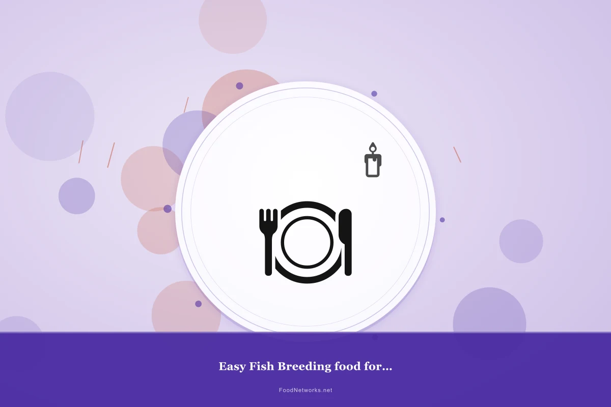 Why This Easy Fish Breeding food for Natural behavior enrichment Recipe Works