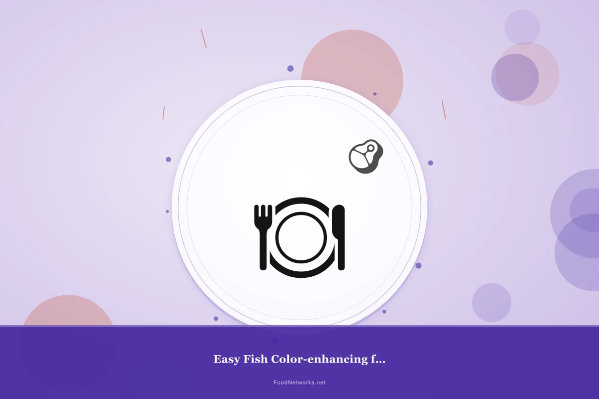 Why This Easy Fish Color-enhancing food for Immune boost Recipe Works