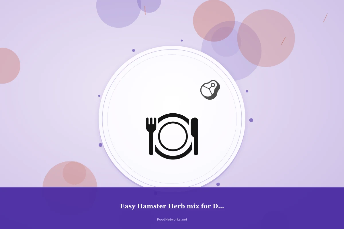 Why This Easy Hamster Herb mix for Digestive health Recipe Works