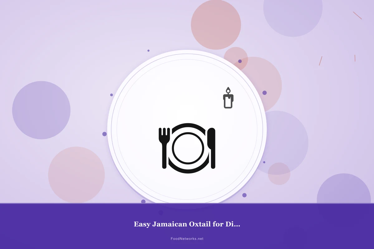 Why This Easy Jamaican Oxtail for Dinner Recipe Works