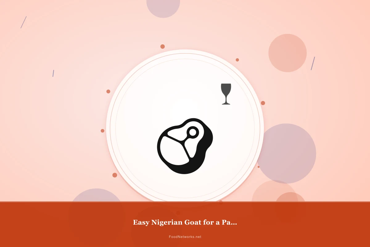 Why This Easy Nigerian Goat for a Party Recipe Works