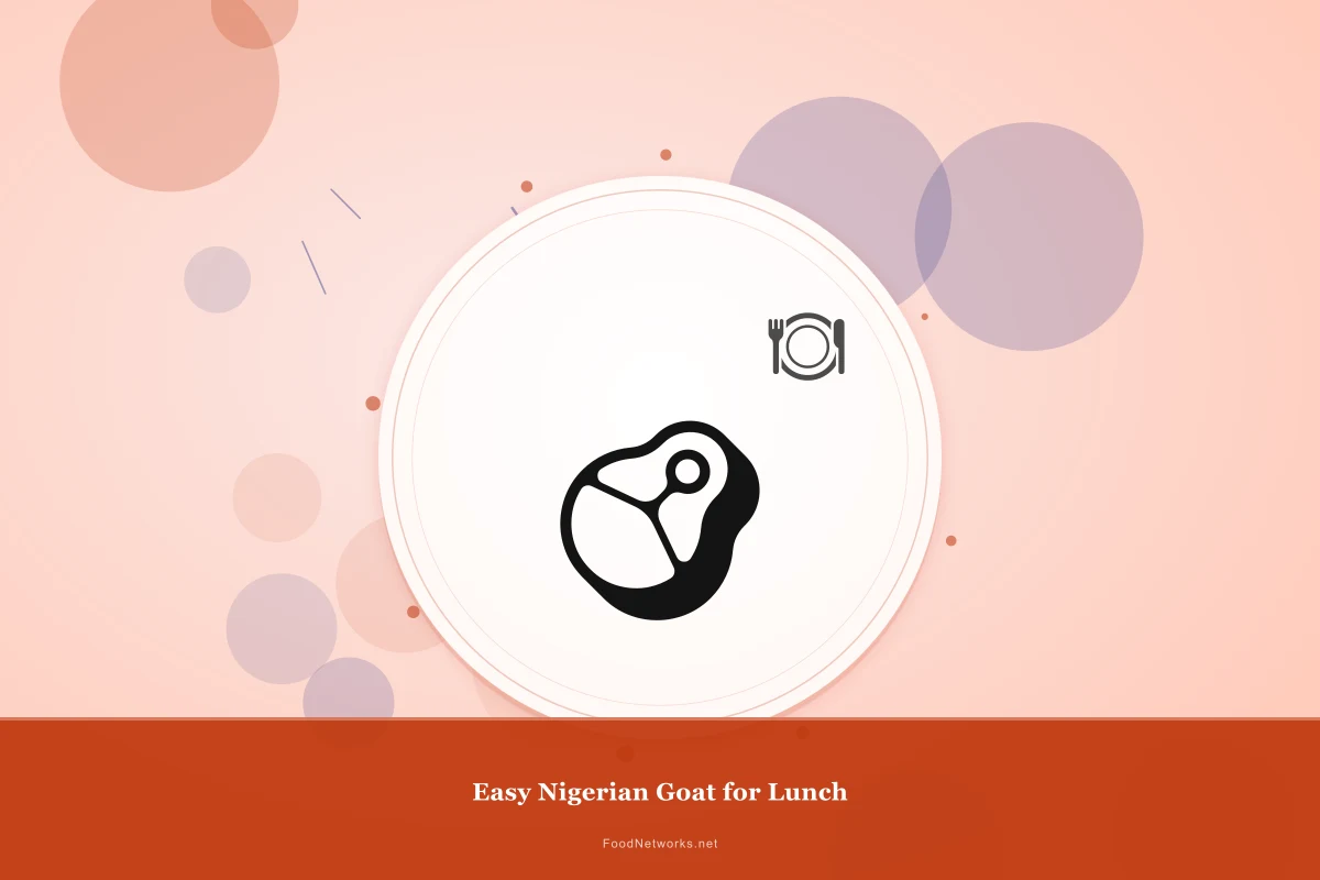 Why This Easy Nigerian Goat for Lunch Recipe Works