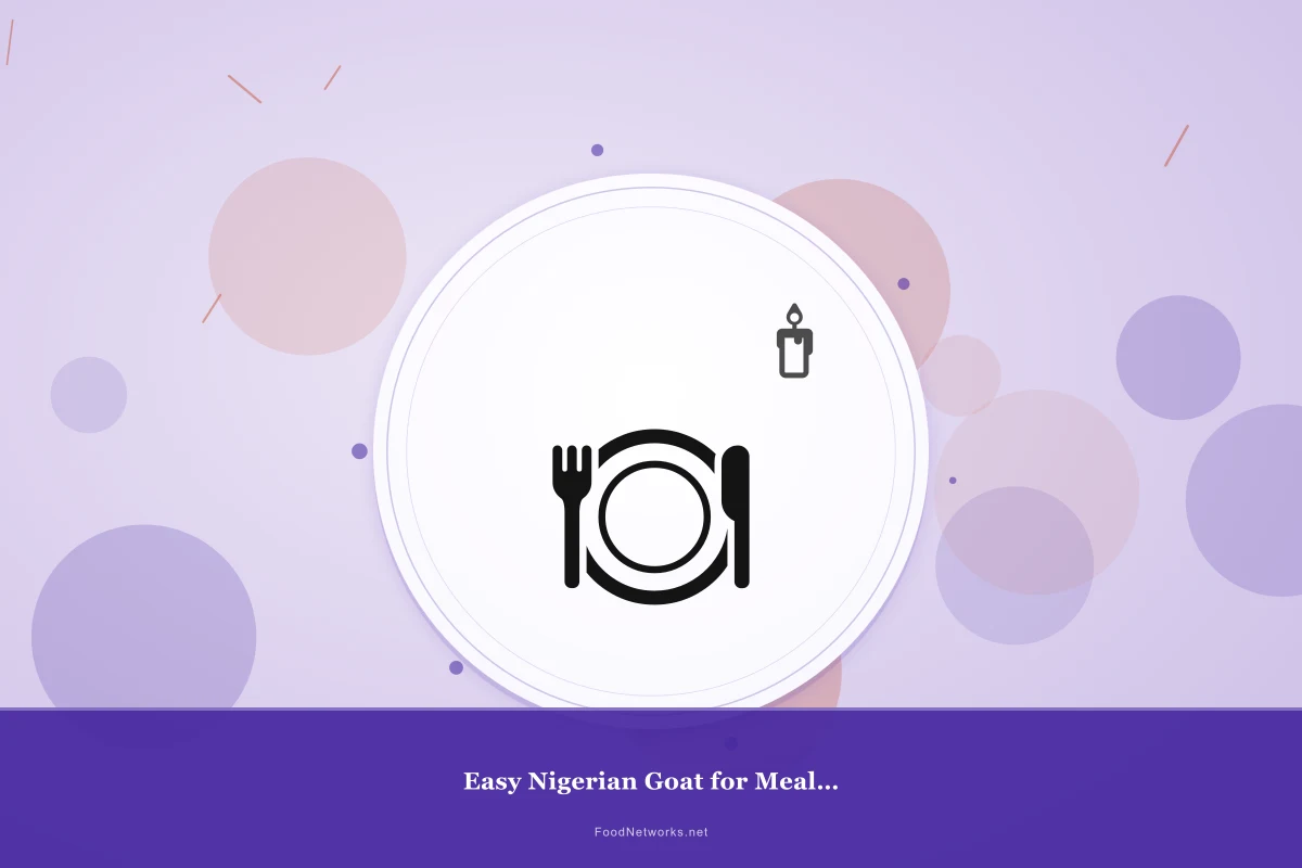Why This Easy Nigerian Goat for Meal Prep Recipe Works