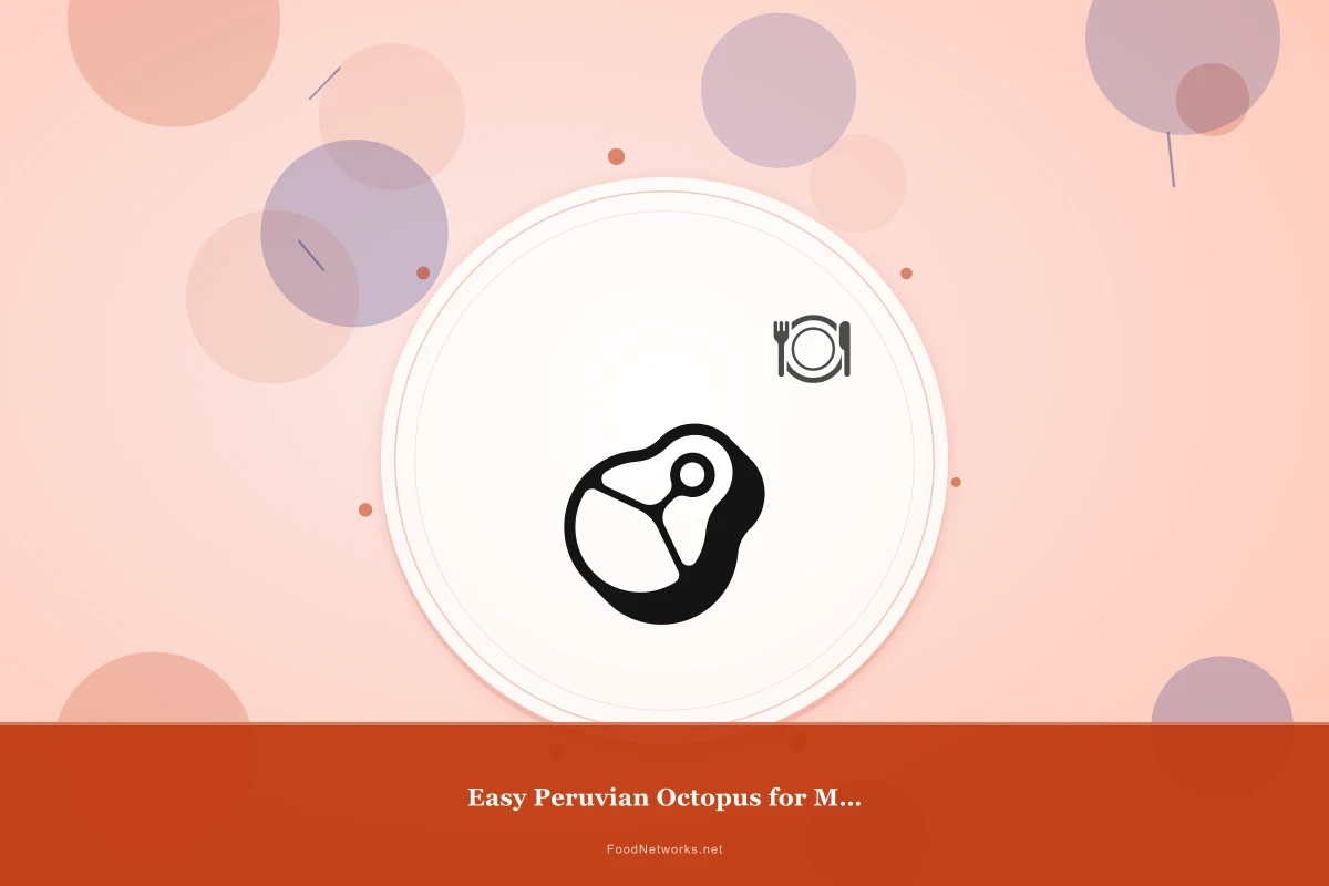 Why This Easy Peruvian Octopus for Meal Prep Recipe Works