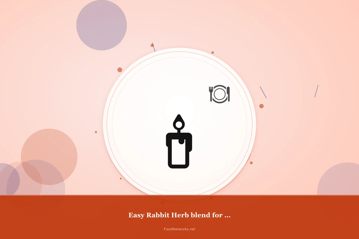 Why This Easy Rabbit Herb blend for Immune boost Recipe Works