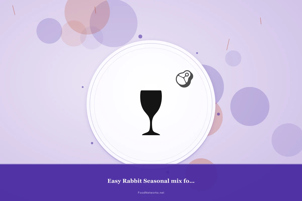 Why This Easy Rabbit Seasonal mix for Weight management Recipe Works