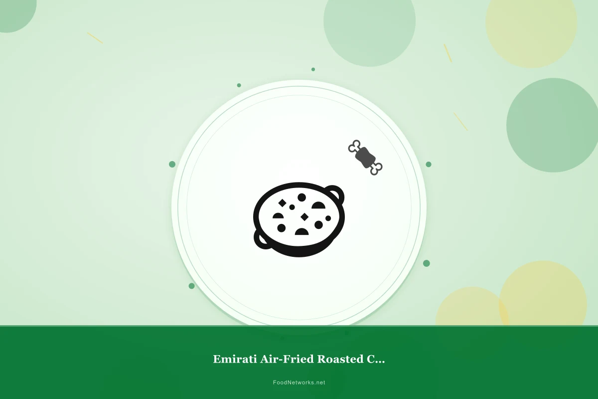 Why This Emirati Air-Fried Roasted Chicken Recipe Works
