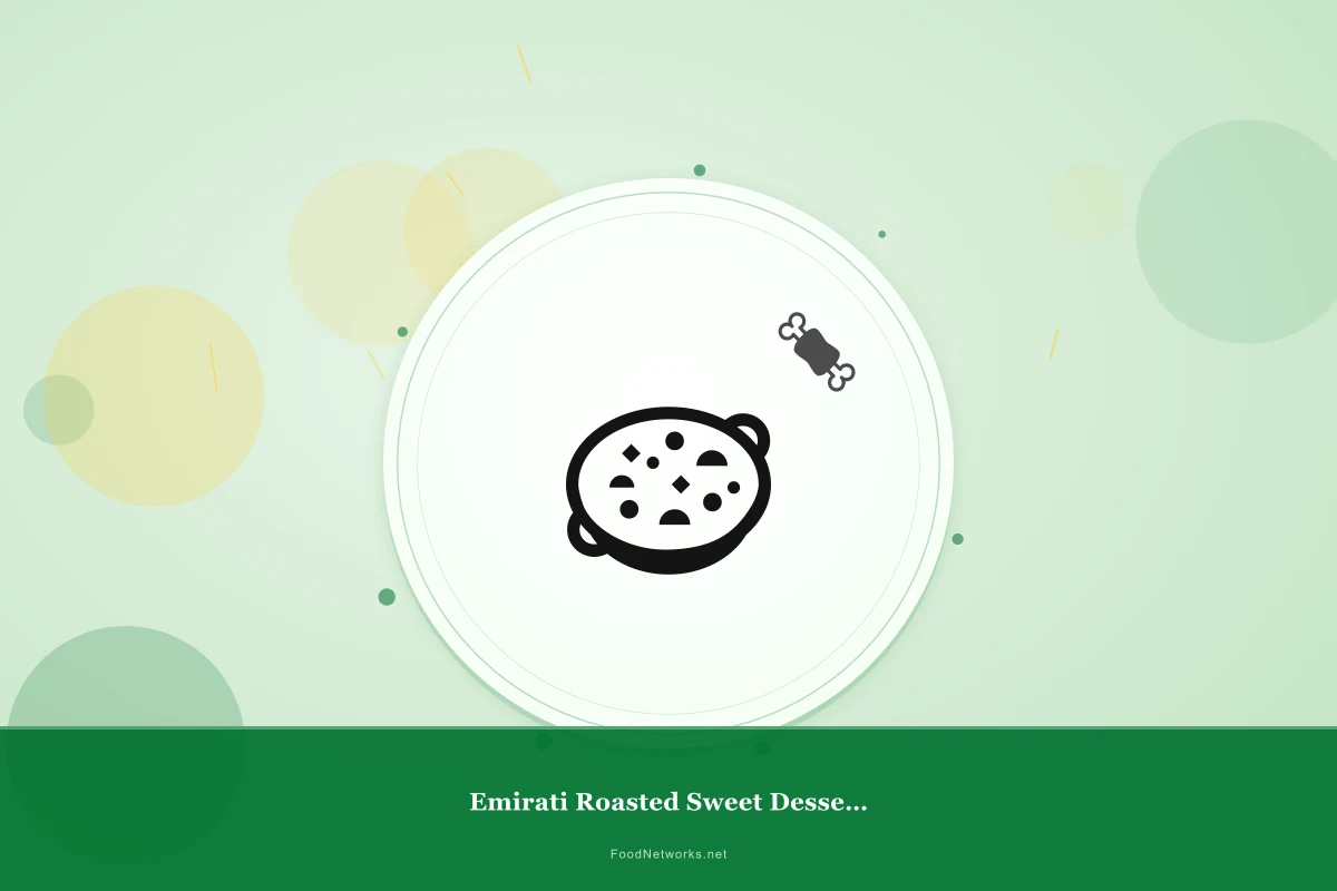 Why This Emirati Roasted Sweet Dessert Recipe Works
