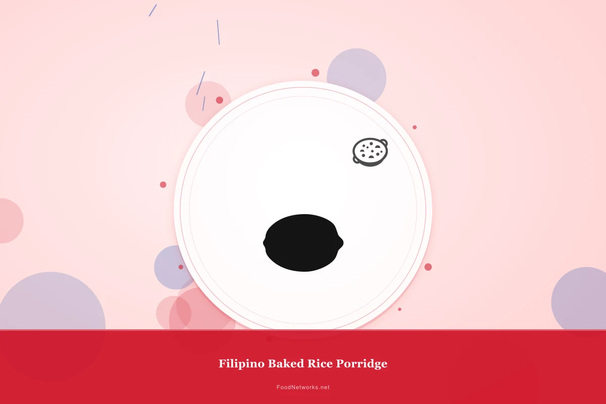 Why This Filipino Baked Rice Porridge Recipe Works