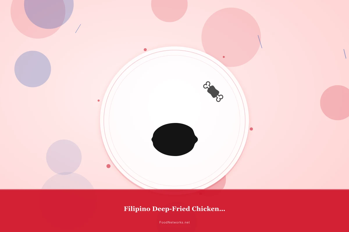 Why This Filipino Deep-Fried Chicken Dish Recipe Works