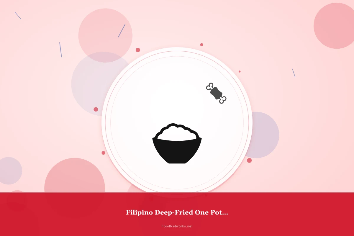 Why This Filipino Deep-Fried One Pot Meal Recipe Works