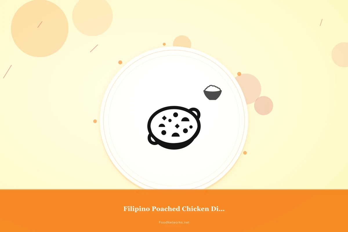Why This Filipino Poached Chicken Dish Recipe Works