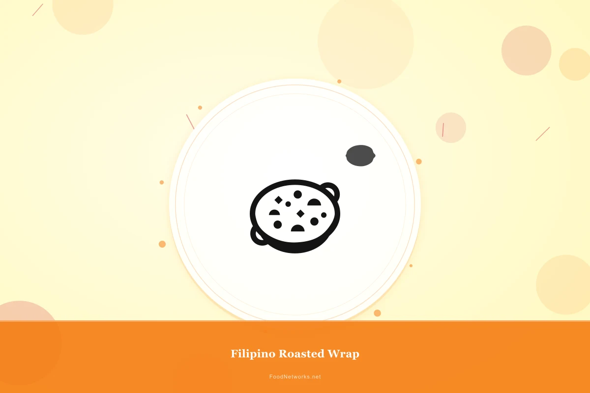 Why This Filipino Roasted Wrap Recipe Works