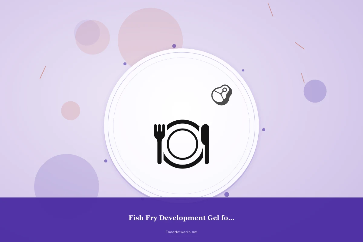 Why This Fish Fry Development Gel food Recipe Works