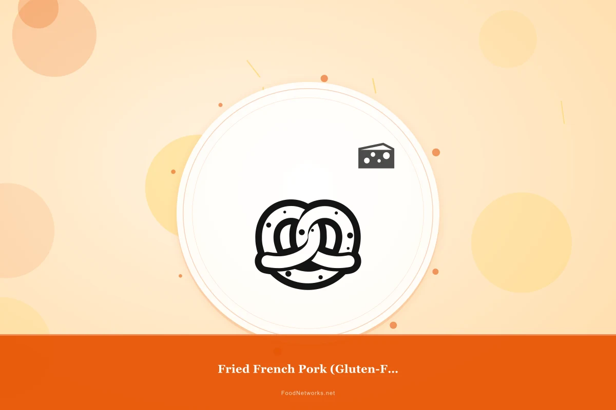 Why This Fried French Pork (Gluten-Free) Recipe Works