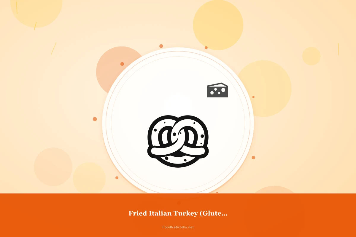 Why This Fried Italian Turkey (Gluten-Free) Recipe Works