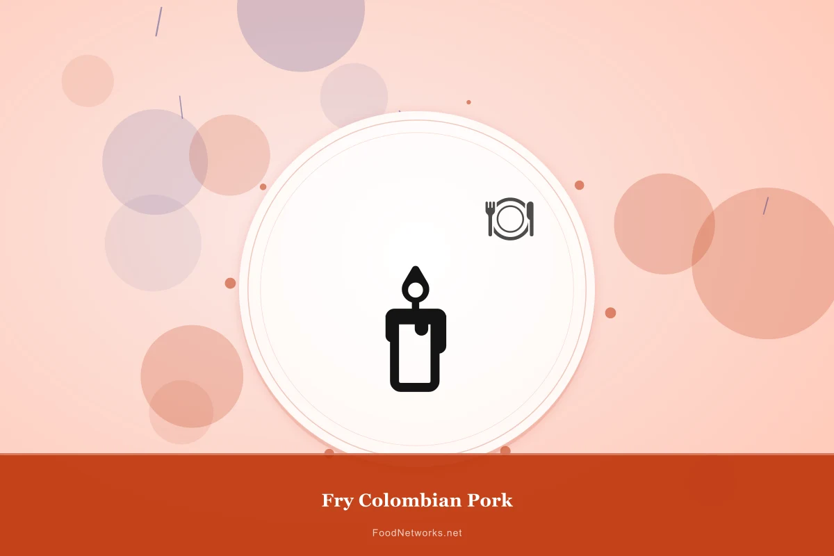 Why This Fry Colombian Pork Recipe Works