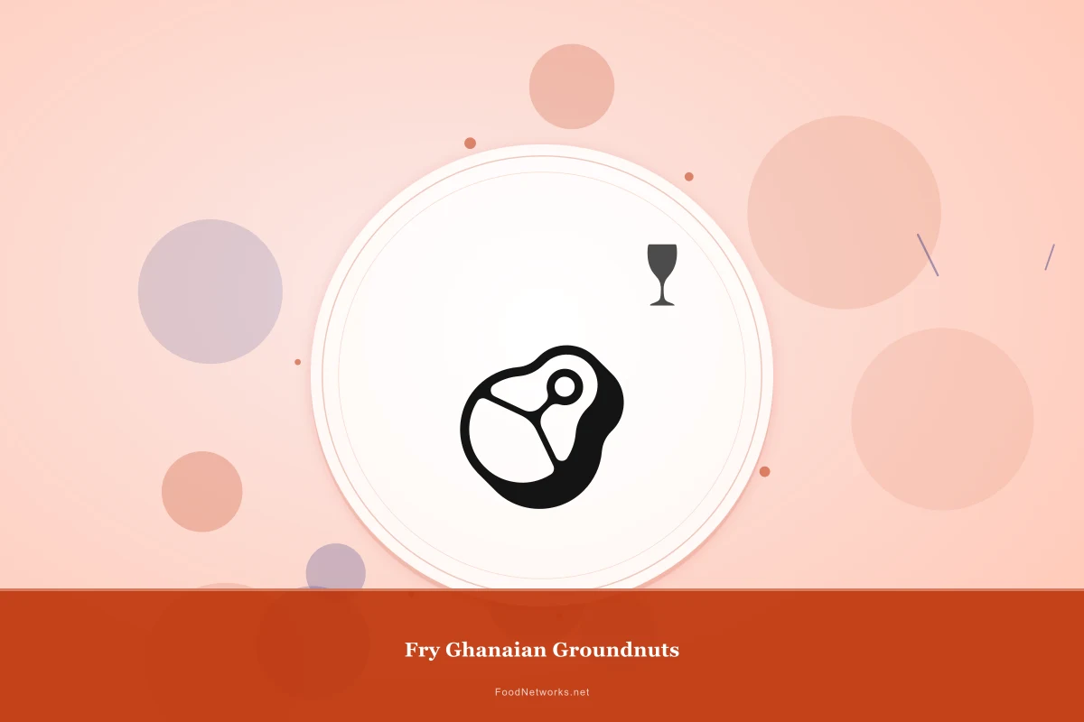 Why This Fry Ghanaian Groundnuts Recipe Works