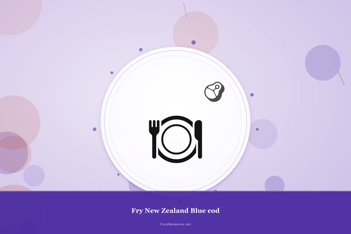 Why This Fry New Zealand Blue cod Recipe Works