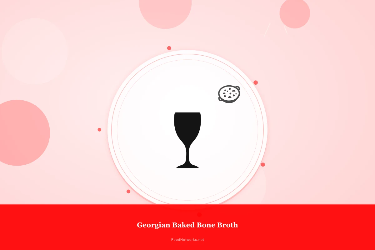 Why This Georgian Baked Bone Broth Recipe Works