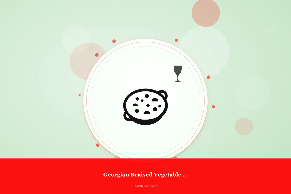 Why This Georgian Braised Vegetable Dish Recipe Works