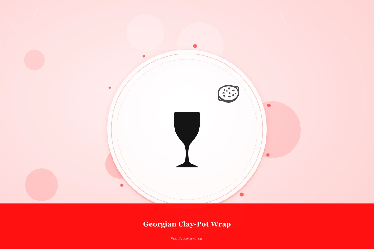 Why This Georgian Clay-Pot Wrap Recipe Works