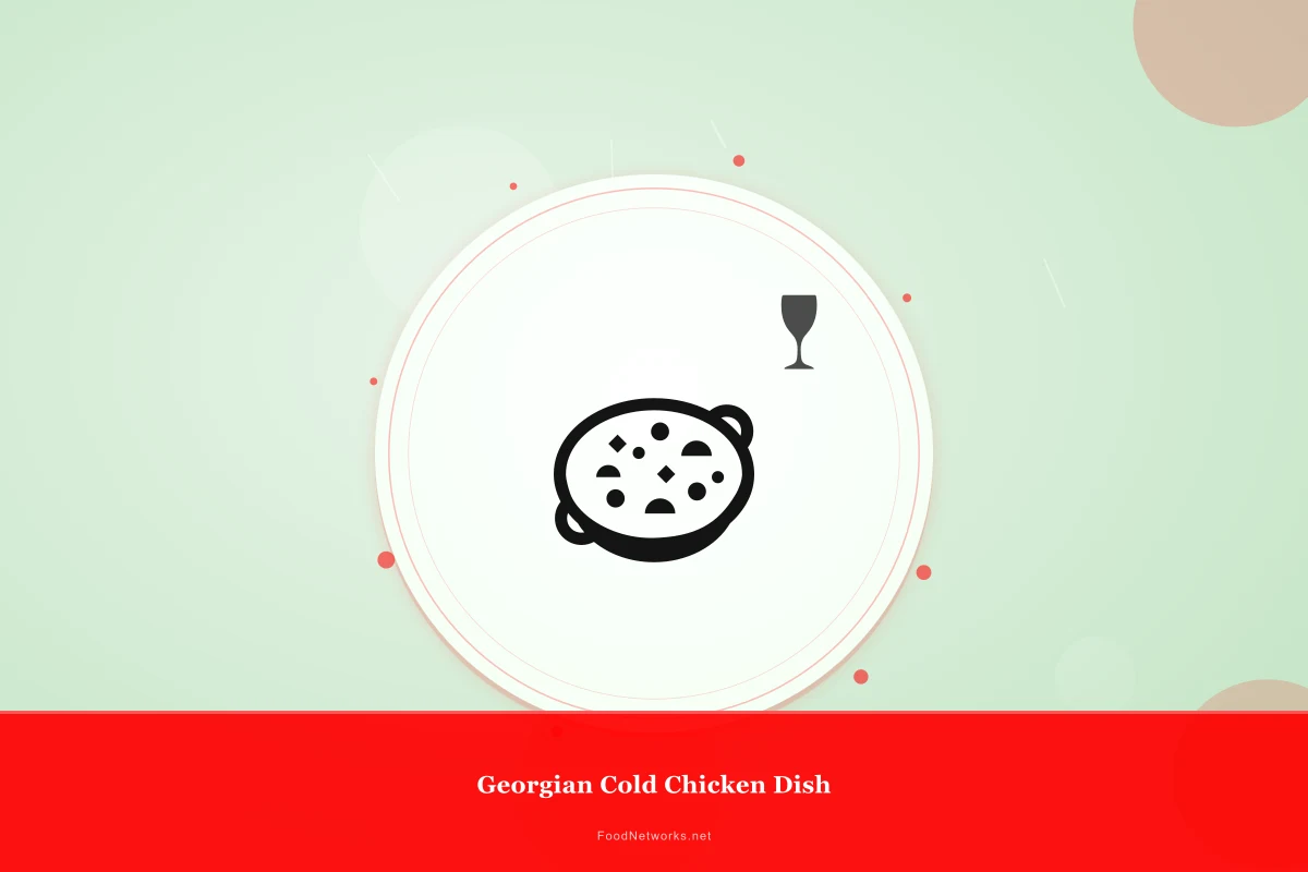 Why This Georgian Cold Chicken Dish Recipe Works