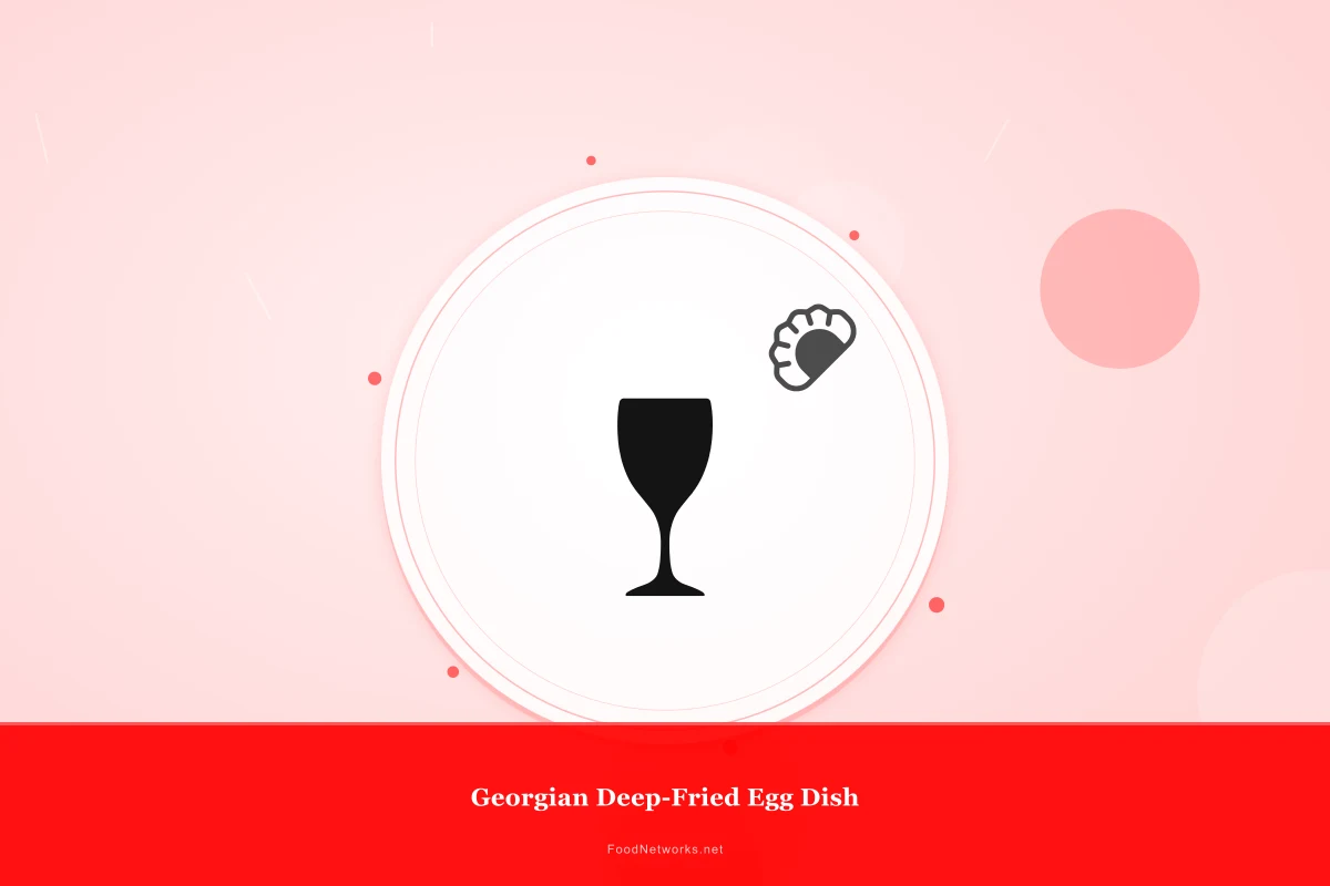 Why This Georgian Deep-Fried Egg Dish Recipe Works