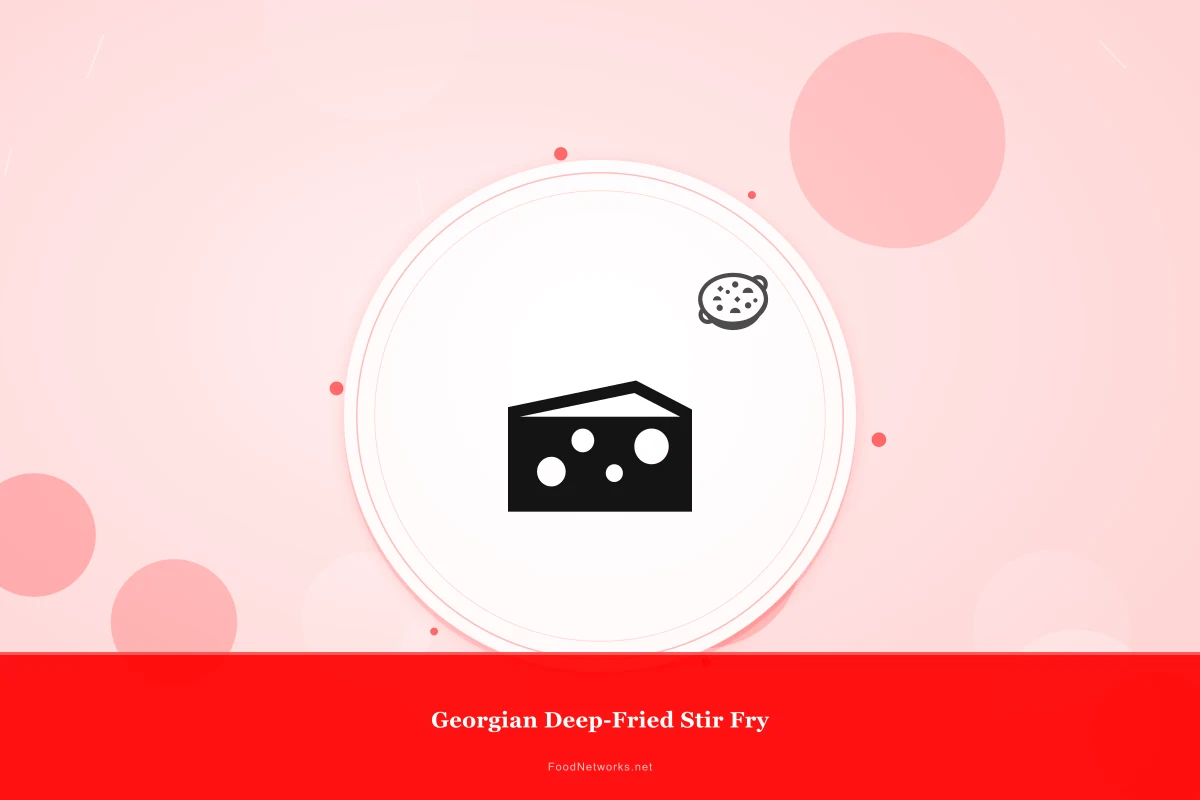Why This Georgian Deep-Fried Stir Fry Recipe Works