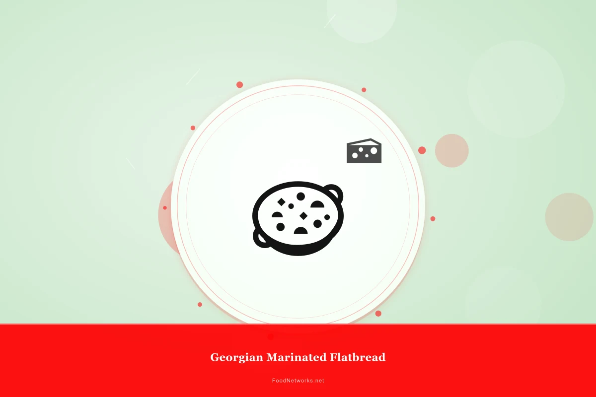 Why This Georgian Marinated Flatbread Recipe Works