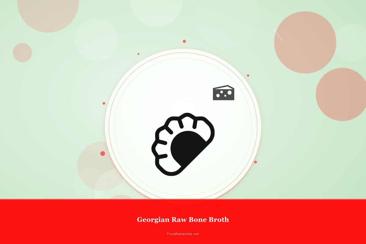 Why This Georgian Raw Bone Broth Recipe Works