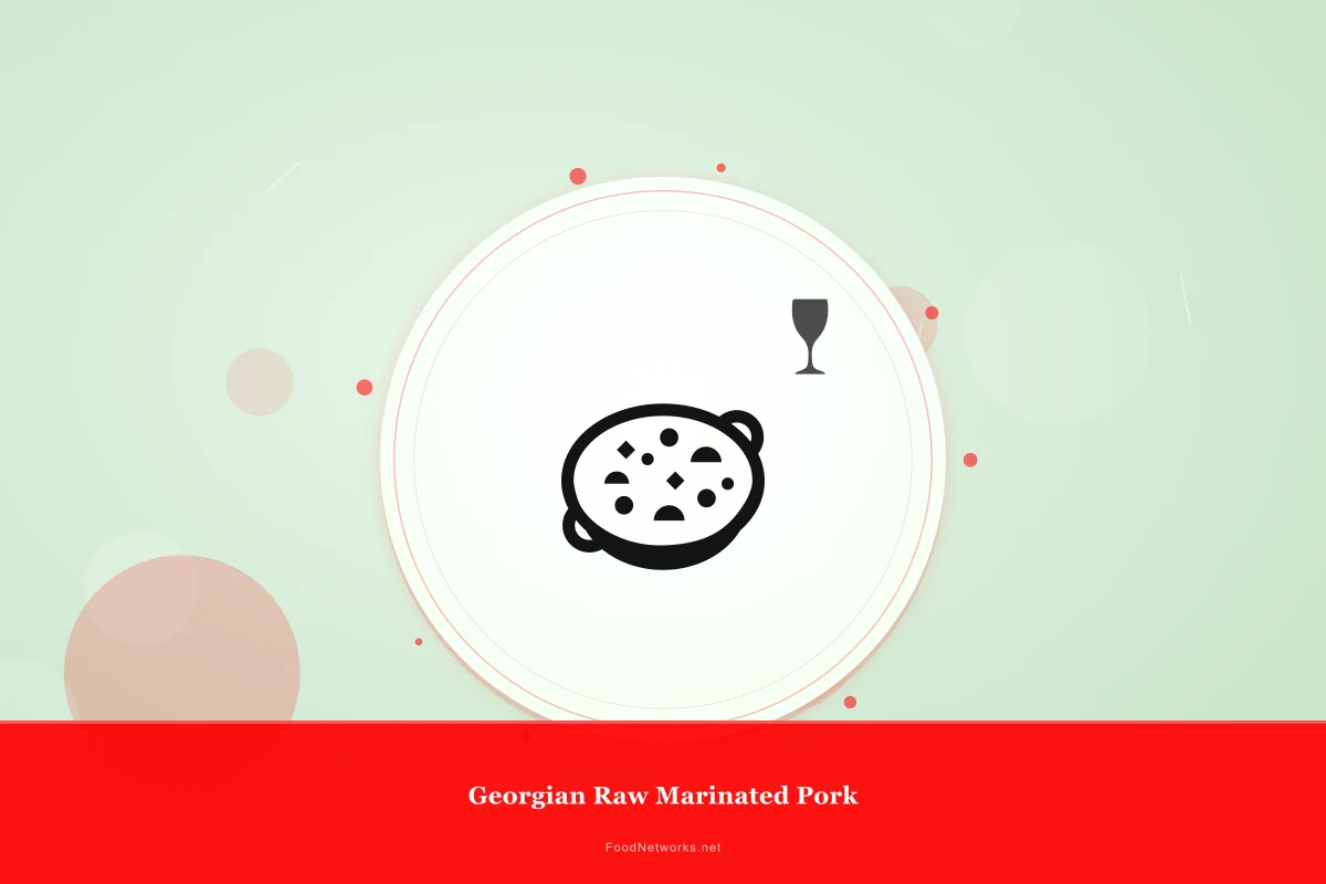 Why This Georgian Raw Marinated Pork Recipe Works