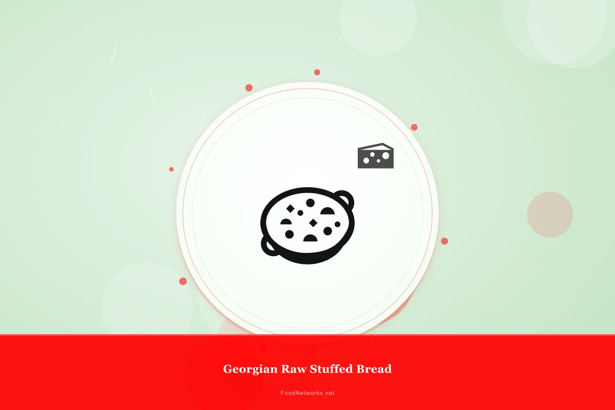 Why This Georgian Raw Stuffed Bread Recipe Works
