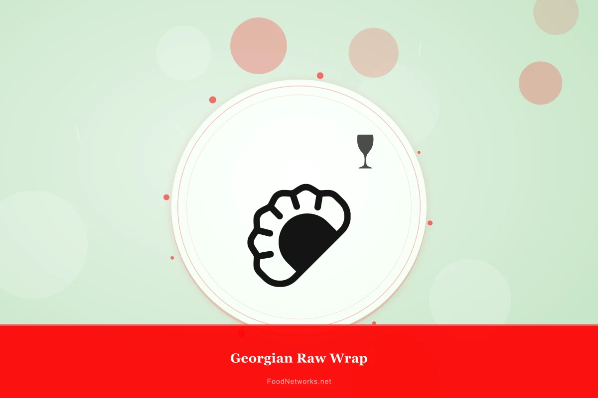 Why This Georgian Raw Wrap Recipe Works