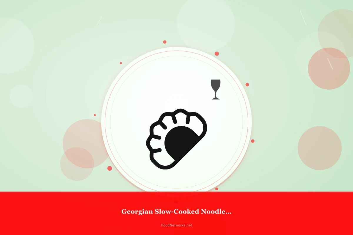 Why This Georgian Slow-Cooked Noodle Soup Recipe Works