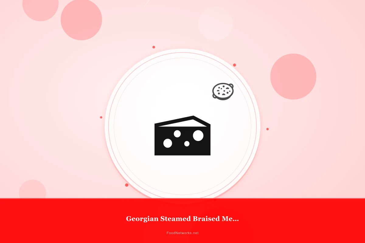 Why This Georgian Steamed Braised Meat Recipe Works