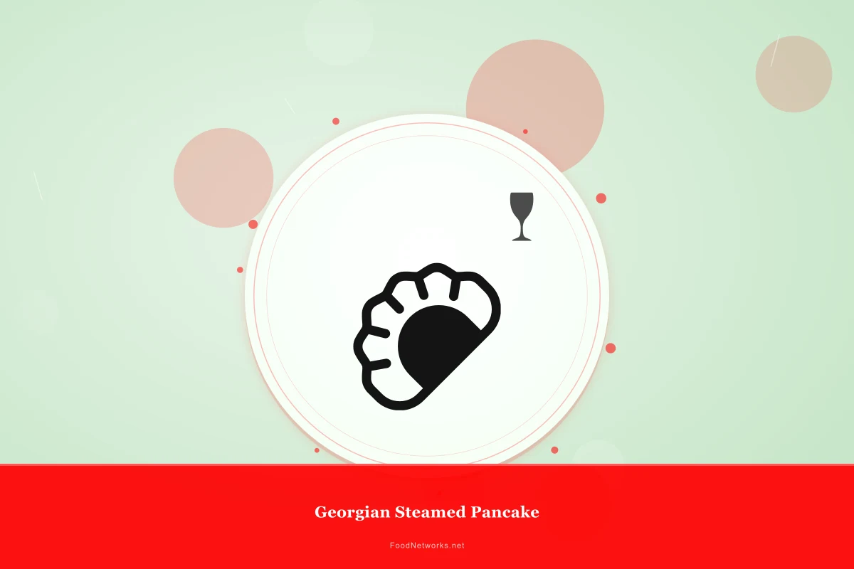 Why This Georgian Steamed Pancake Recipe Works