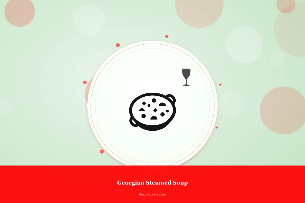 Why This Georgian Steamed Soup Recipe Works