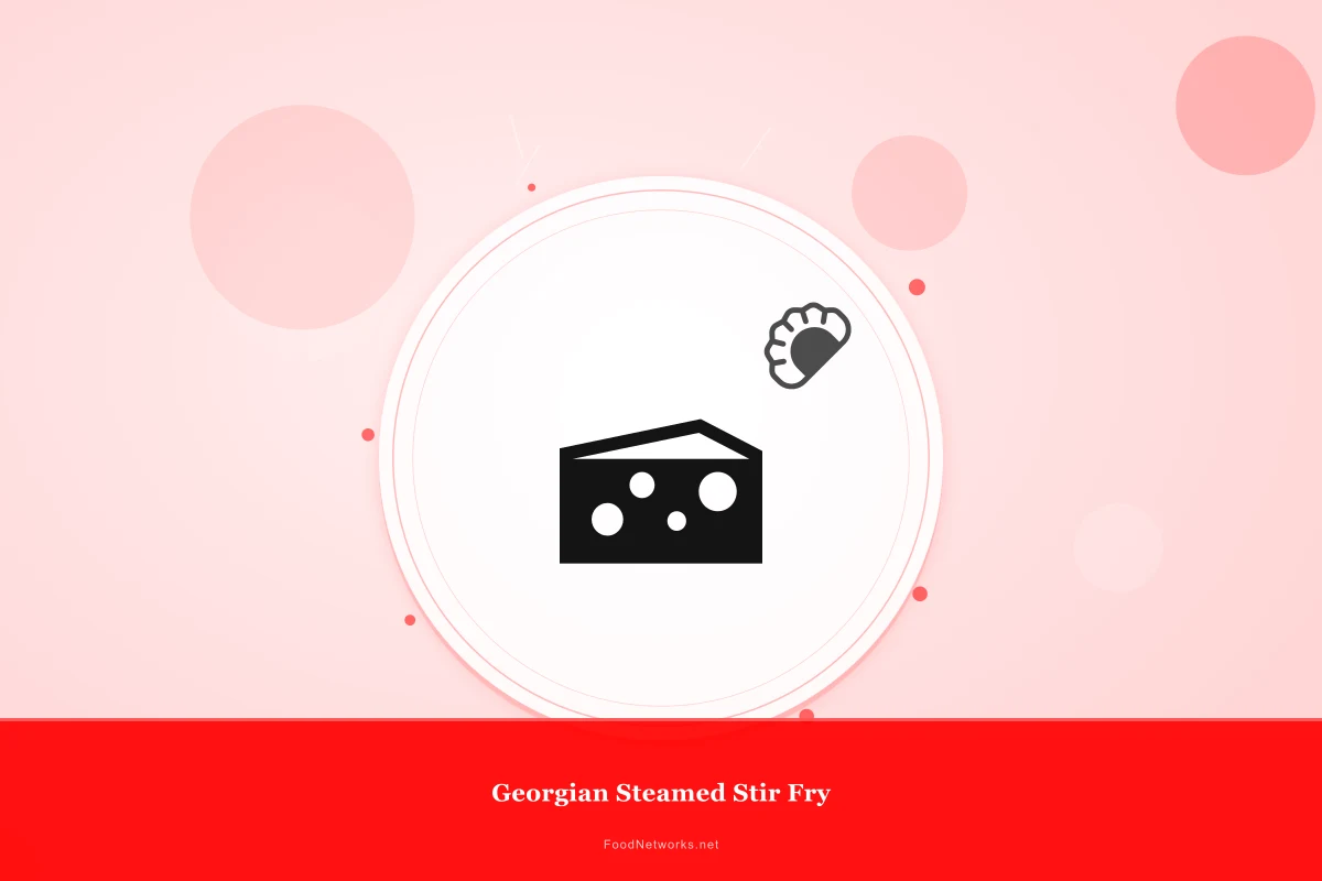 Why This Georgian Steamed Stir Fry Recipe Works
