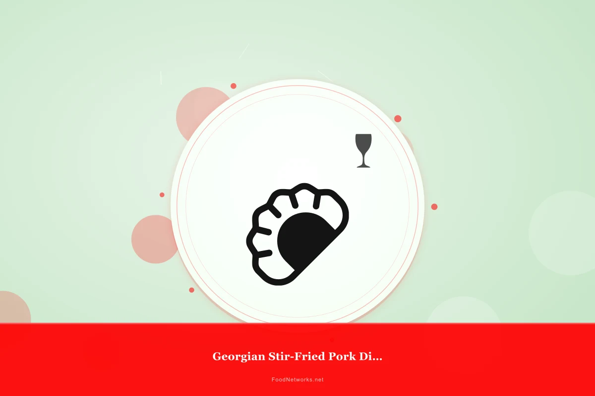 Why This Georgian Stir-Fried Pork Dish Recipe Works