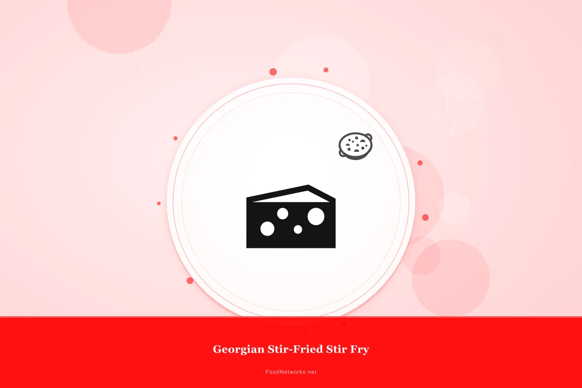 Why This Georgian Stir-Fried Stir Fry Recipe Works